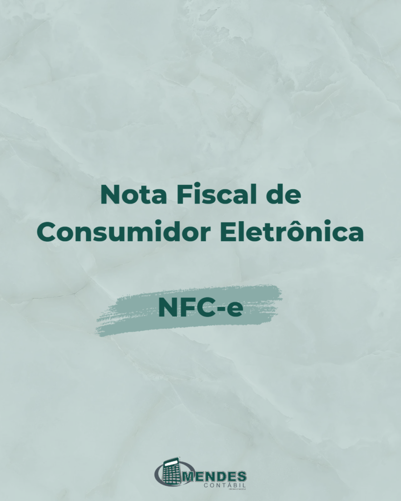 Nota Fiscal De Consumidor Eletrônica Nfc E Mendes Contabil 3019